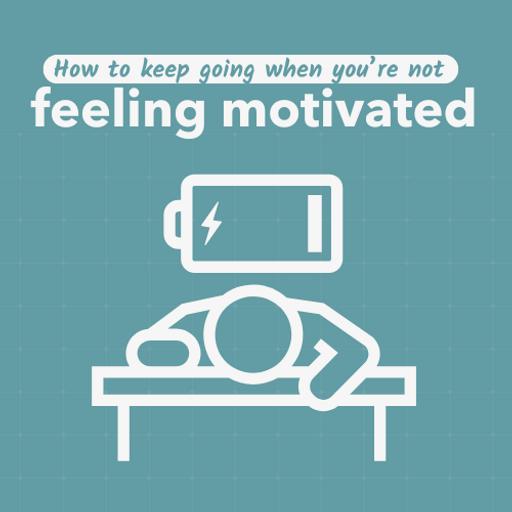 EP320 4 ways to keep going when you’re not feeling motivated