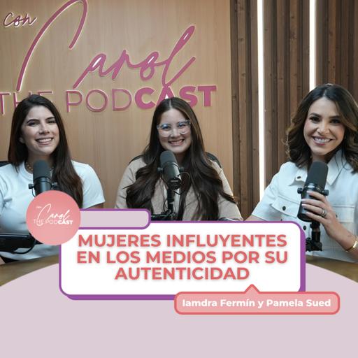 Entre Nosotras l Mujeres influyentes en los medios por su autenticidad