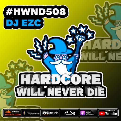508 Hardcore Will Never Die