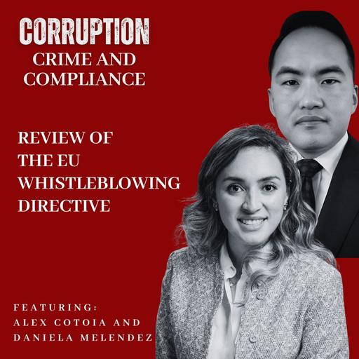 [Replay] Review of the EU Whistleblowing Directive with Alex Cotoia and Daniela Melendez