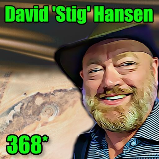 🗺️ Mapping Atlantis (Fresh Discoveries at The Richat) - David ‘Stig’ Hansen : 368
