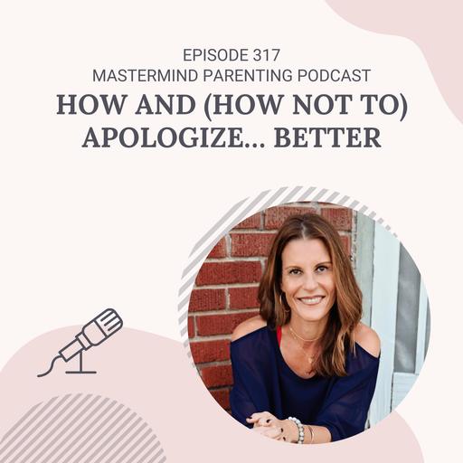 How and (How Not To) Apologize… Better
