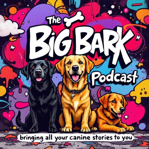 The Big Bark - S05E12 Episode #89 - Crufts 2025 Special – Live from the NEC in Birmingham!