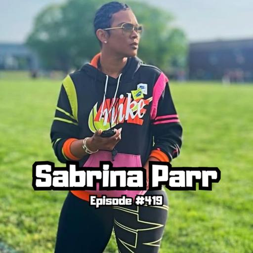 #419 Be a Dog, Not a Puppy: Lessons from Coach Sabrina Parr