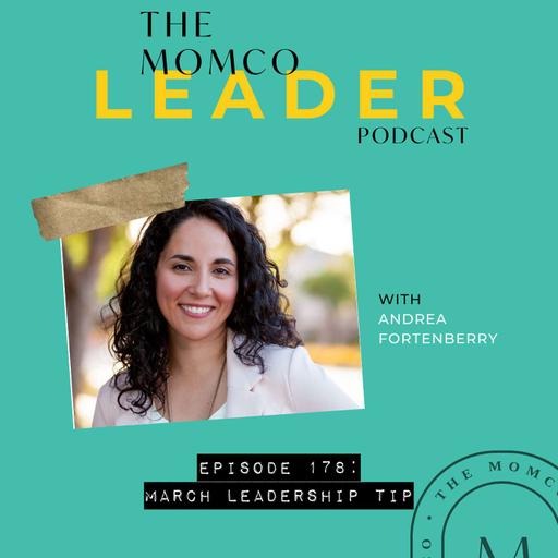 #178 - March Leadership Tip