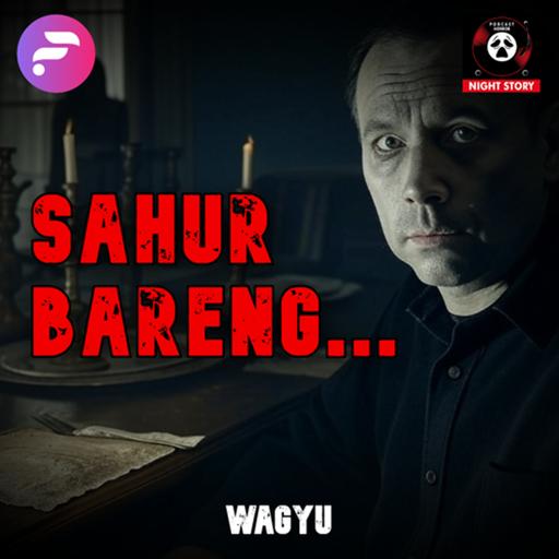 SAHUR BARENG...