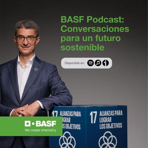 BASF Podcast, Conversaciones para un futuro sostenible: Toni Aira, Director Master Comunicación Política e Institucional