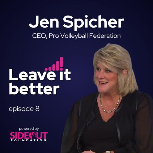 Finding Bigger Audiences with Pro Volleyball Federation CEO Jen Spicher