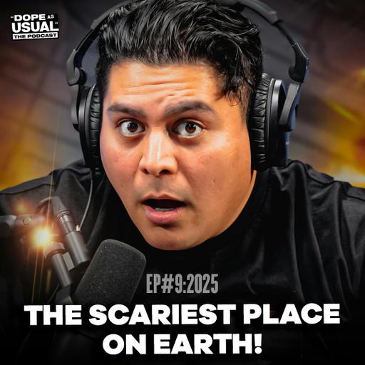 The Scariest Place on Earth!