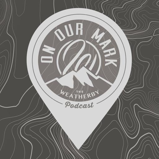 On Our Mark: Episode 113 - The Weatherby Custom Shop + Peak44 Gun of the Month Build