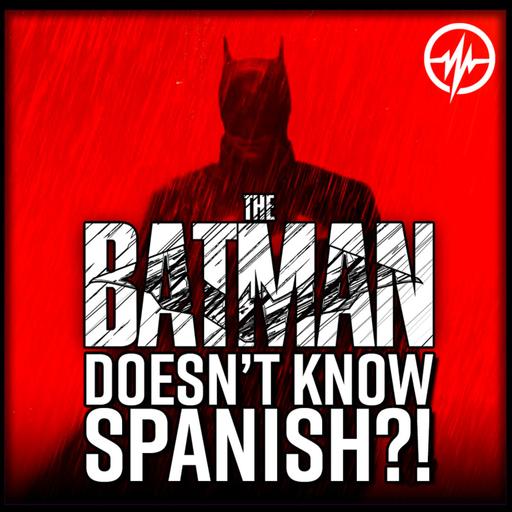 We Swear We Liked The Batman…but hear us out!