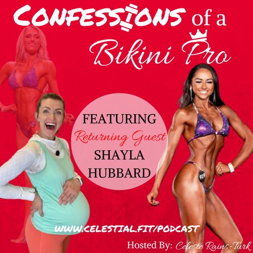 SHAYLA HUBBARD; Retired Bikini Pro Warning, Hyper-sexualization of Women, Be Mindful, Raising Fit Kids