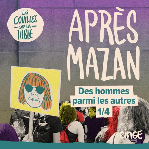 Après Mazan I Des hommes parmi les autres (1/4)