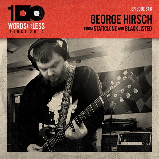 George Hirsch from Staticlone and Blacklisted