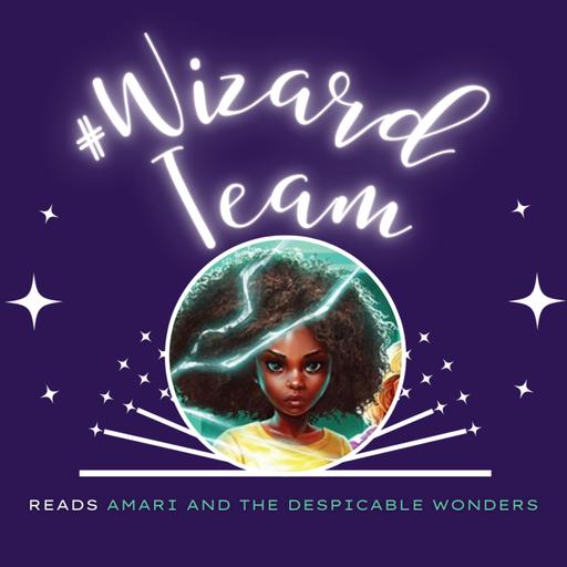 Amari and the Despicable Wonders Ch 19-21: Bad Example