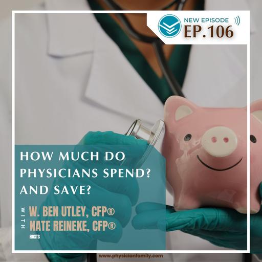 How much DO physicians spend ? And save ?