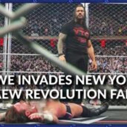 Mat Men Ep. 517 - WWE Invades New York and AEW Revolution Fallout