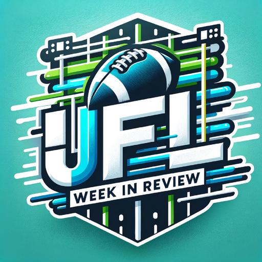 UFL Labor Tensions, Championship Moves, and Breakout Stars of the 2025 | UFL Week In Review #41