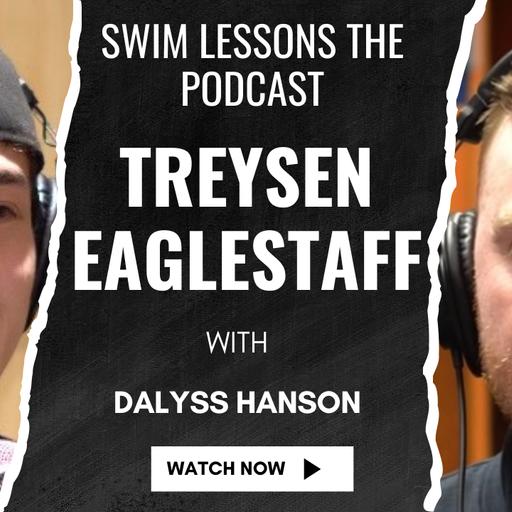 #112 Treysen Eaglestaff: Rising Star