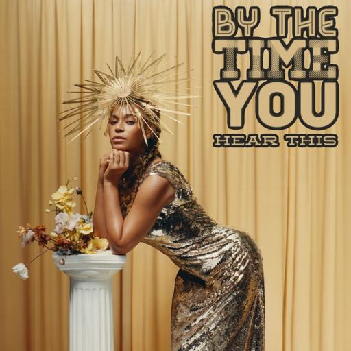 Episode 234: Because 5 Beyoncé Songs