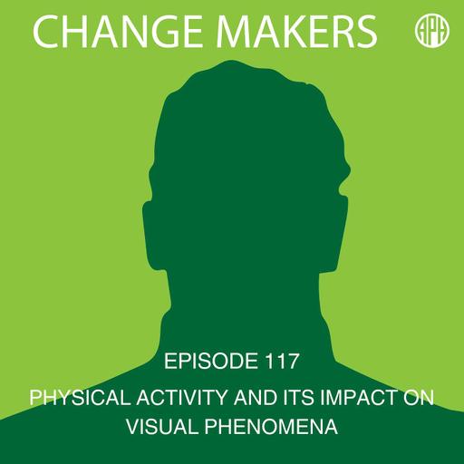 Physical Activity and Its Impact on Visual Phenomena