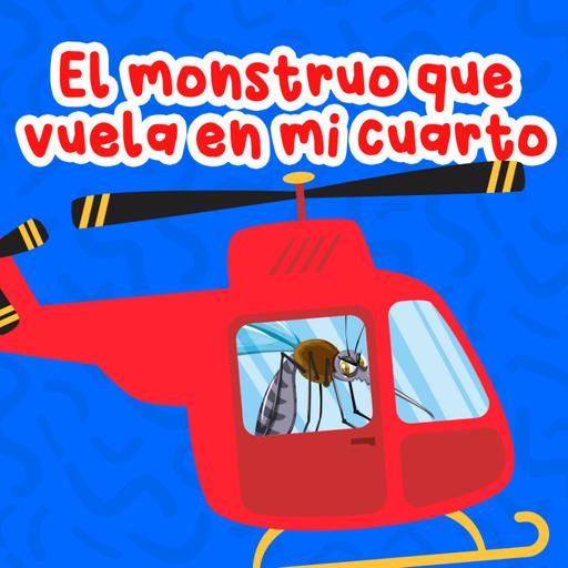 El Monstruo que vuela en mi cuarto 211 | Cuentos Infantiles | Cuentos para dormir