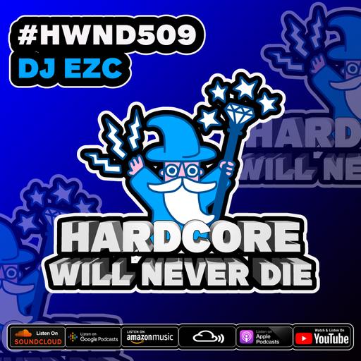 509 Hardcore Will Never Die