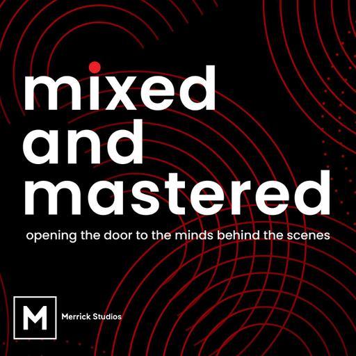 Shawn Barron on Mixed and Mastered