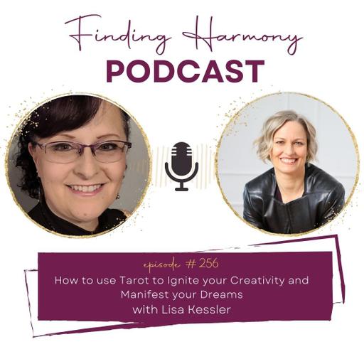 How to use Tarot to Ignite your Creativity and Manifest your Dreams