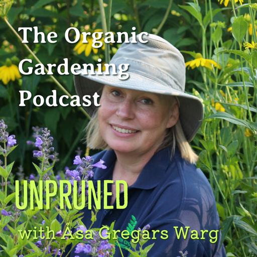 Unpruned - A tour of the Beth Chatto Gardens with with Åsa Gregars-Warg