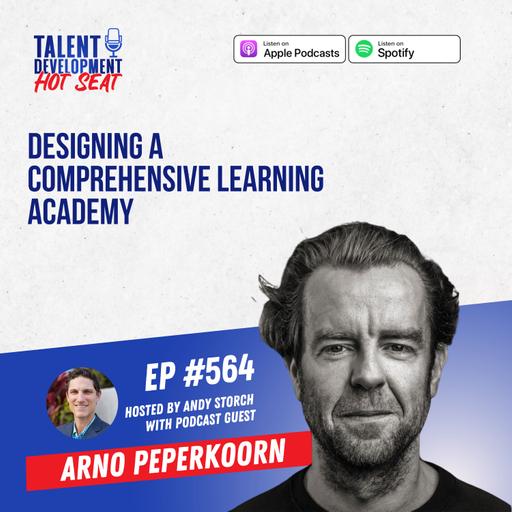 Designing a Comprehensive Learning Academy with Arno Peperkoorn from Omnicom Media in The Netherlands