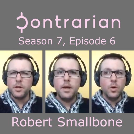 Recession Fears Are Overblown: Robert Smallwood, The Contrarian Catalyst