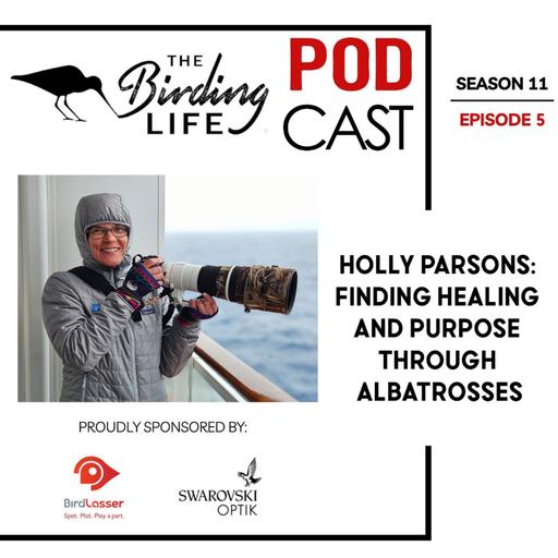 TBL Podcast Season 11 Episode 5 - Holly Parsons Finding Healing and Purpose Through Albatrosses