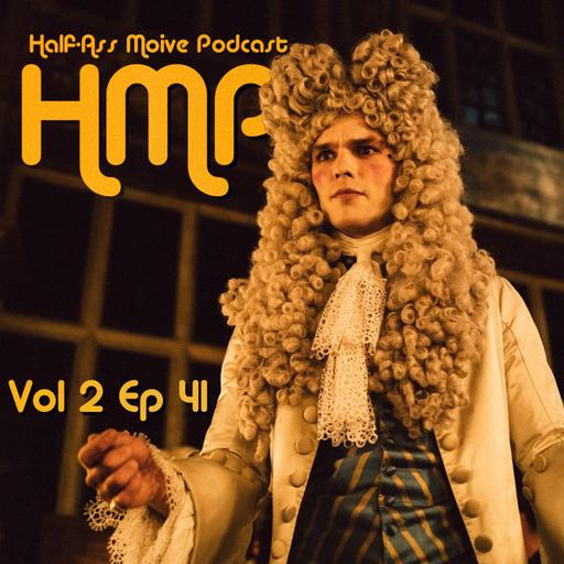 HMP Vol 2 Ep 41- The Favourite