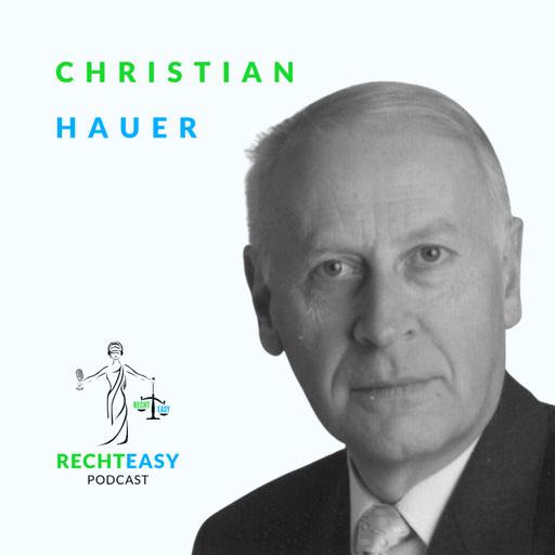 #55 Christian Hauer - emeritierter Rechtsanwalt bei Schönherr, Kunstsammler, Buchautor