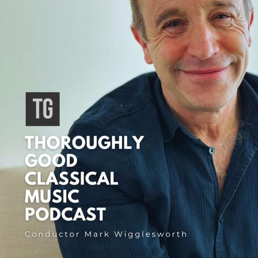 196: Conductor Mark Wigglesworth