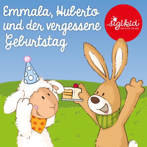 Emmala, Huberto und der vergessene Geburtstag