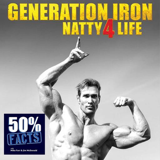 Generation Iron: Natty 4 Life (2020) | A 50% Facts Review