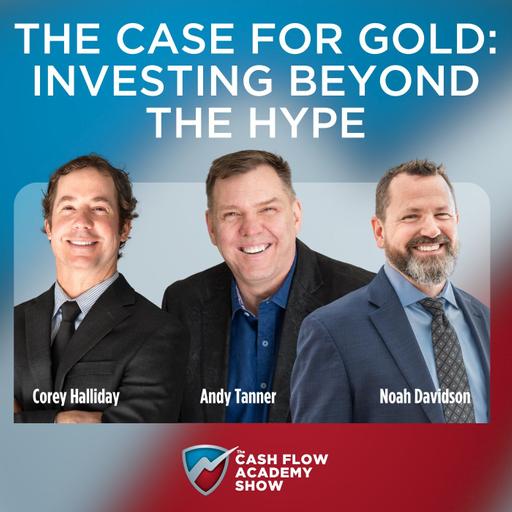 The Case for Gold: Investing Beyond the Hype