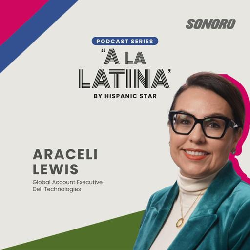 39 - Araceli Lewis / Global Account Executive, Dell Technologies