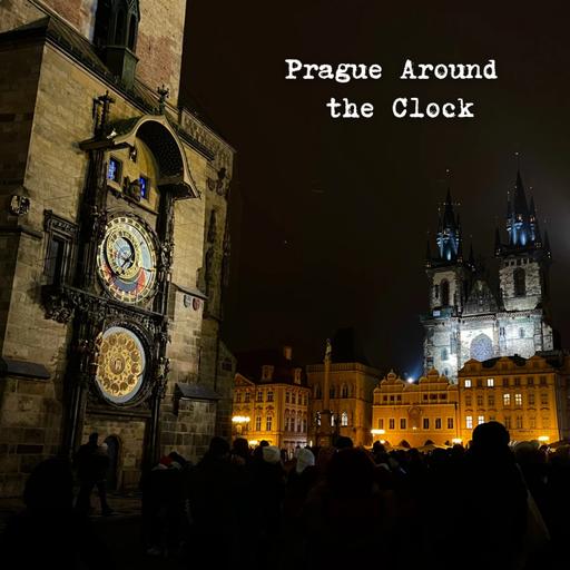 Prague Around the Clock