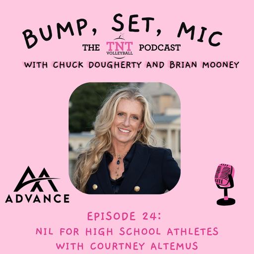 Ep 24 NIL for High School Athletes with Courtney Altemus