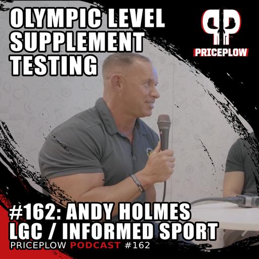 #162: Andy Holmes - Informed Sport with Olympic-Level Supplement Testing
