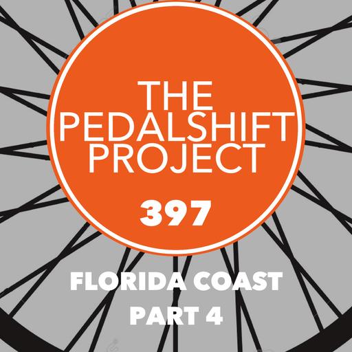 397: Florida Coast Part 4