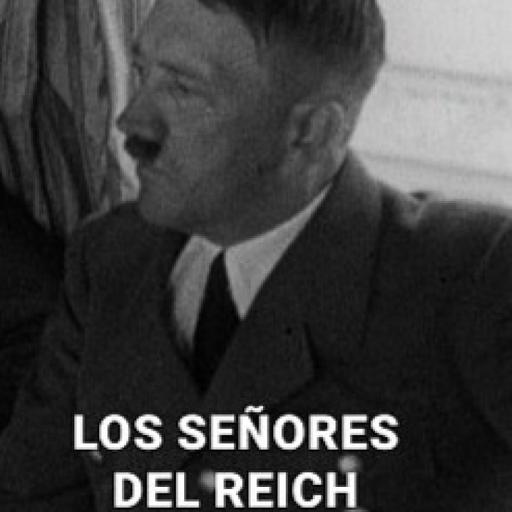 Los señores del Reich