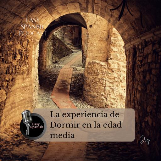 242 La Experiencia de Dormir en la Edad Media