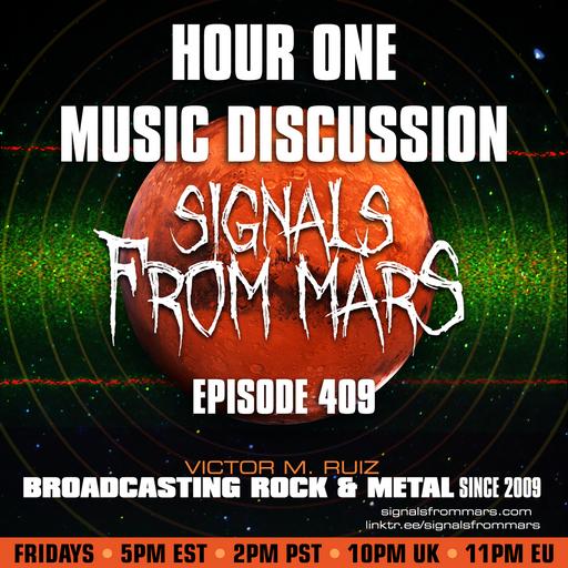 Signals From Mars - Episode 409 - Hour One Music Discussion