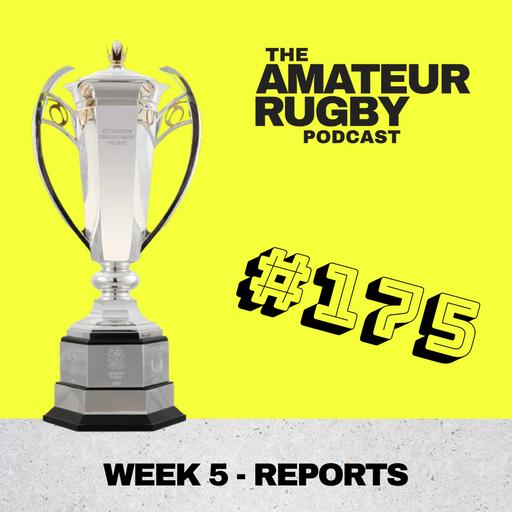 #175 - Week 5 Match Reports - 6 Nations