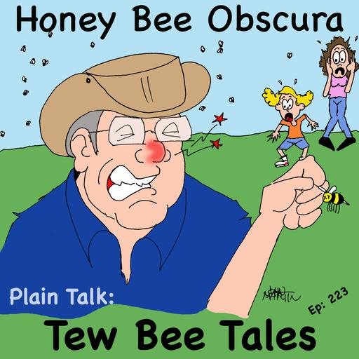 Plain Talk: Tew Bee Tales (223)