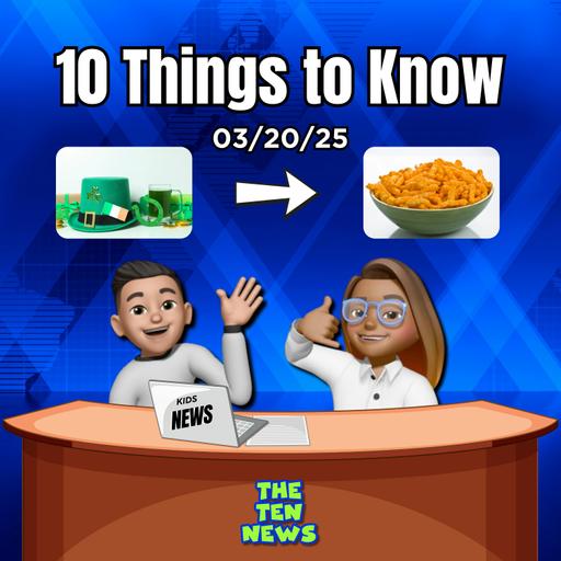 St. Patrick's Day to a Cheeto Charizard - 10 Things You Need to Know